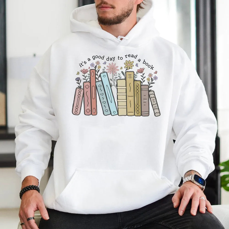 Book Lover Hoodie | It's a Good Day to Read a Book Graphic | Premium Soft Crewneck | Bookish Gift for Teacher Librarian