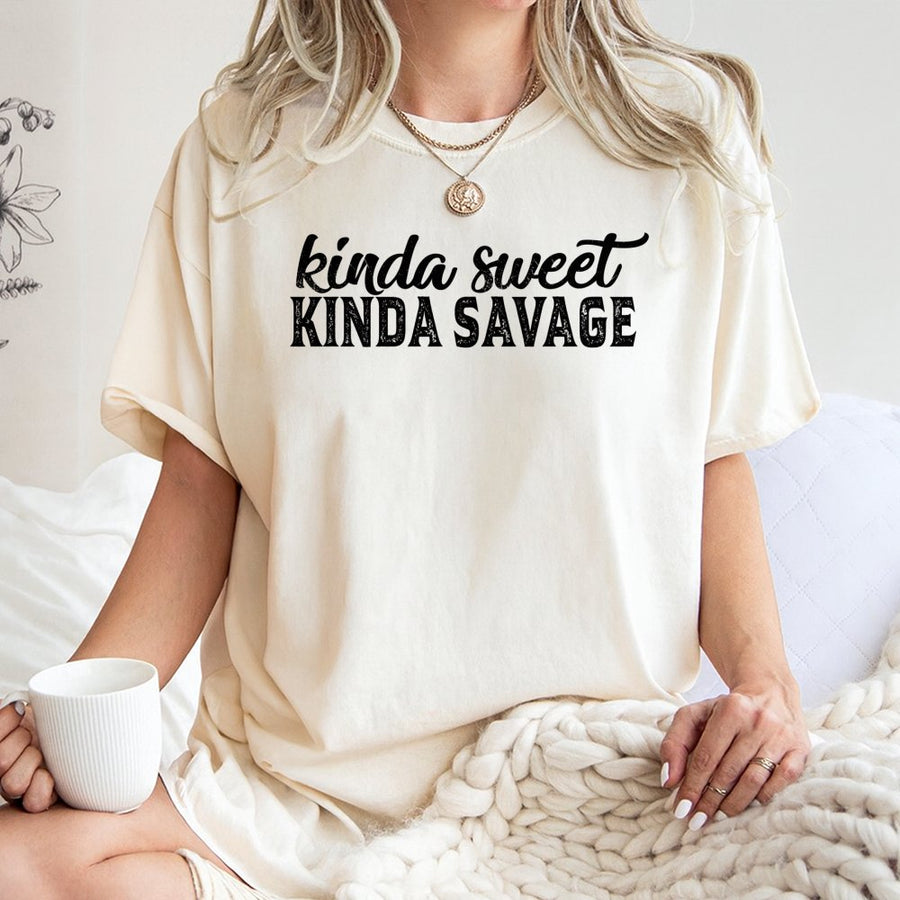 Kinda Sweet Kinda Savage T-Shirt | Funny Graphic Slogan Tee | Premium 100% Cotton Apparel | Sarcastic Gift for Her, Wife, or Girlfriend