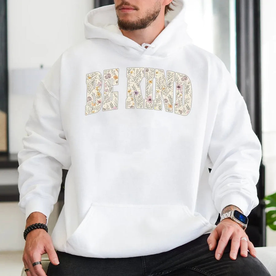 Be Kind Hoodie | Aesthetic Wildflower Floral Print | Premium Soft Cotton Tee | Motivational Gift for Teachers & Women