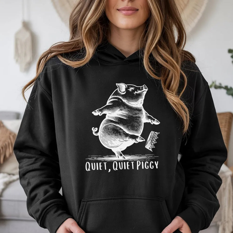 Quiet Quiet Piggy Hoodie | Dancing Pig Kicking Crown Graphic | Premium Unisex Pullover | Funny Animal Lover Gift