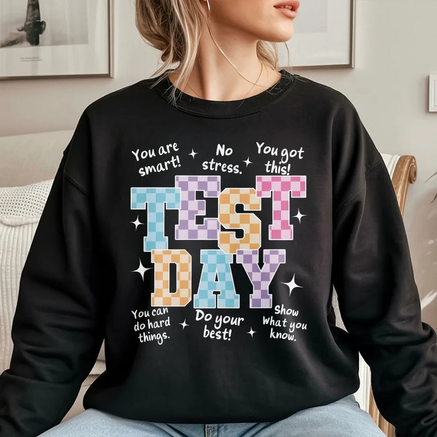 Test Day Sweatshirt | Retro Motivational Quote | Cozy Crewneck | Teacher Testing Week Gift