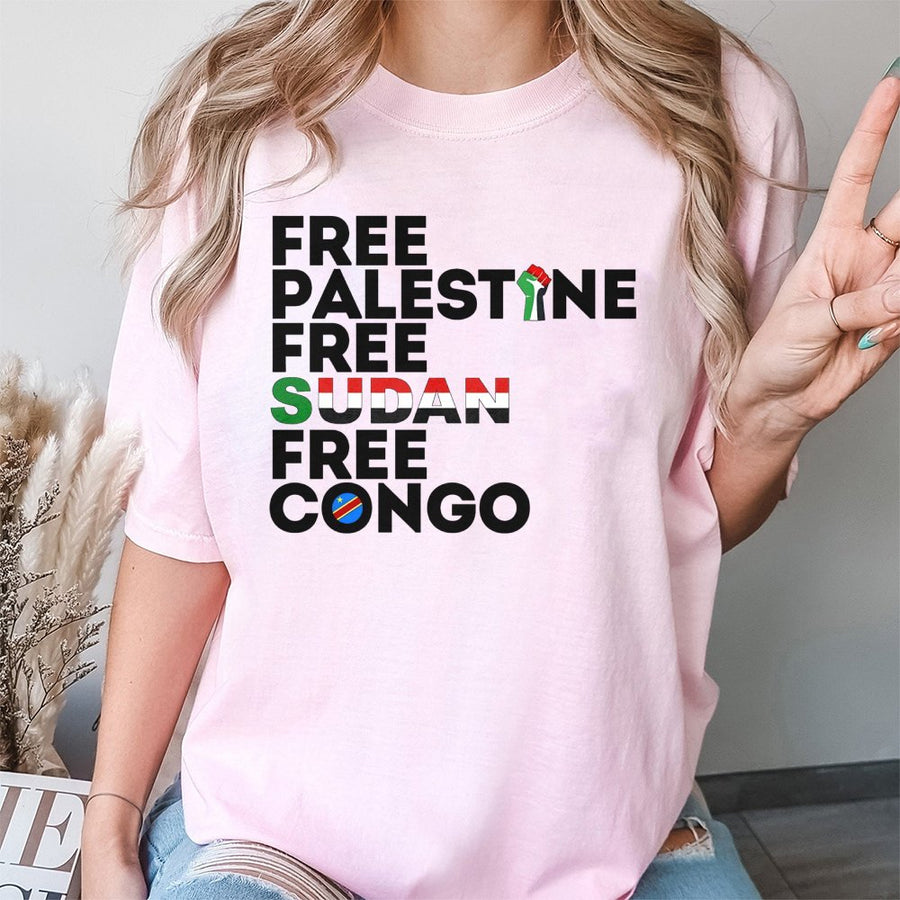 Free Palestine Sudan Congo T-Shirt | Human Rights Activist Graphic | Premium 100% Cotton Tee | Unisex Social Justice Awareness Apparel