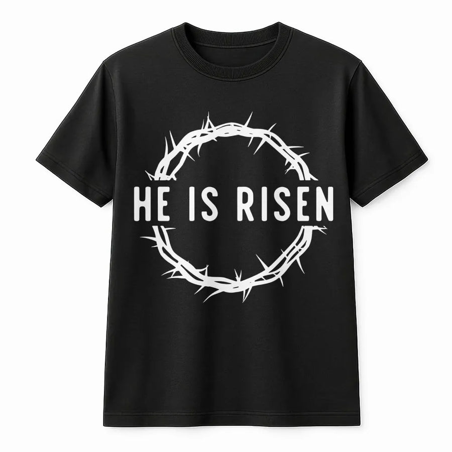 He Is Risen T-Shirt | Crown of Thorns Christian Graphic Tee | Premium Cotton Religious Apparel | Easter Sunday Gift for Believers