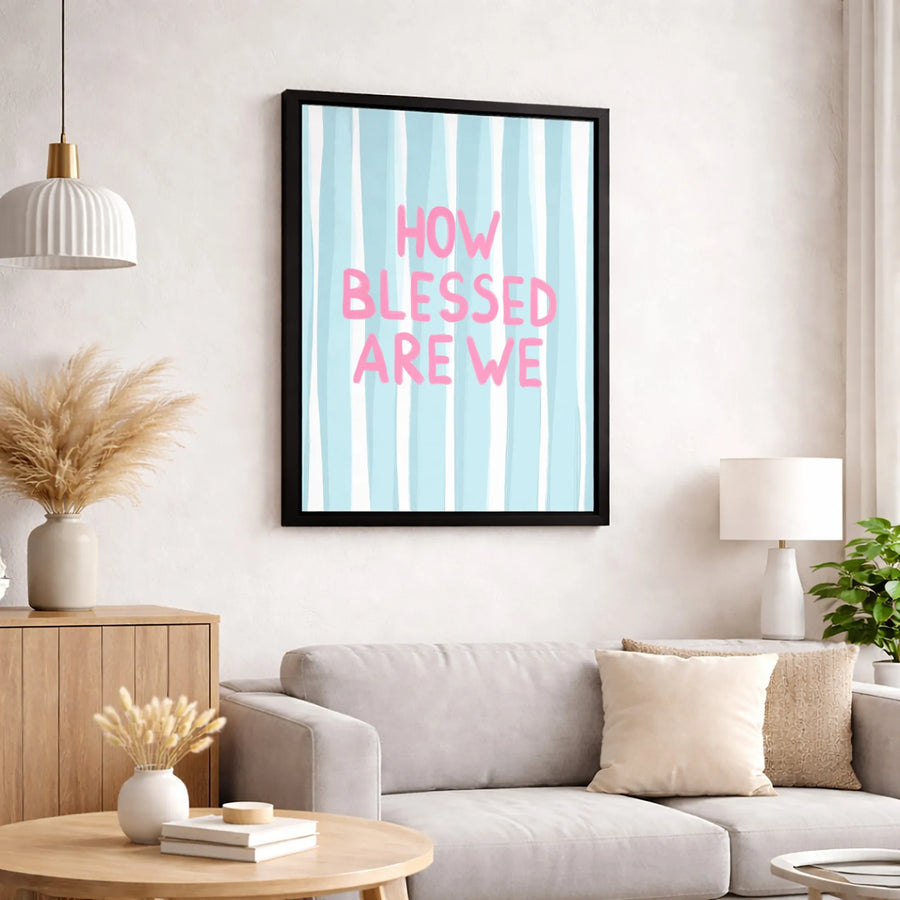 How Blessed Are We Canvas Wall Art | Pastel Striped Nursery Decor | Gallery Quality 1.25 Inch Profile | Meaningful Home Gift