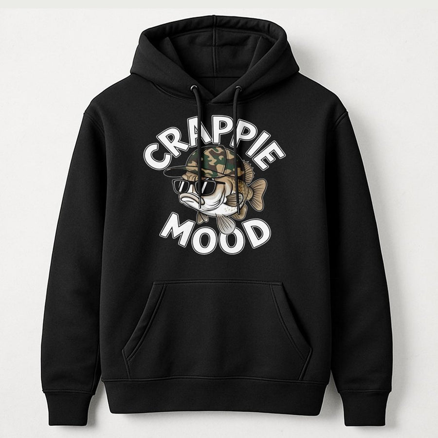 Crappie Mood Fishing Hoodie | Funny Bass Fisherman Graphic | Premium Cotton Blend | Gift For Anglers, Outdoorsmen & Fishing Enthusiasts