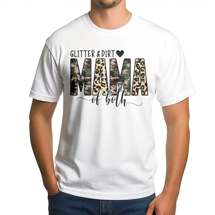 Glitter and Dirt Mama T-Shirt | Camo and Leopard Print Graphic Tee | Soft Cotton Shirt | Unique Mother's Day Gift for Mom of Boy and Girl