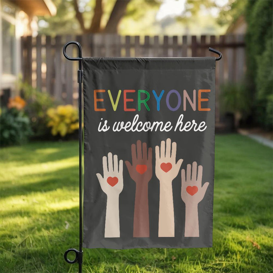 Everyone Is Welcome Here Garden Flag | Inclusive Diversity Yard Banner | Premium Weather-Resistant Polyester | Equality Home Decor Gift