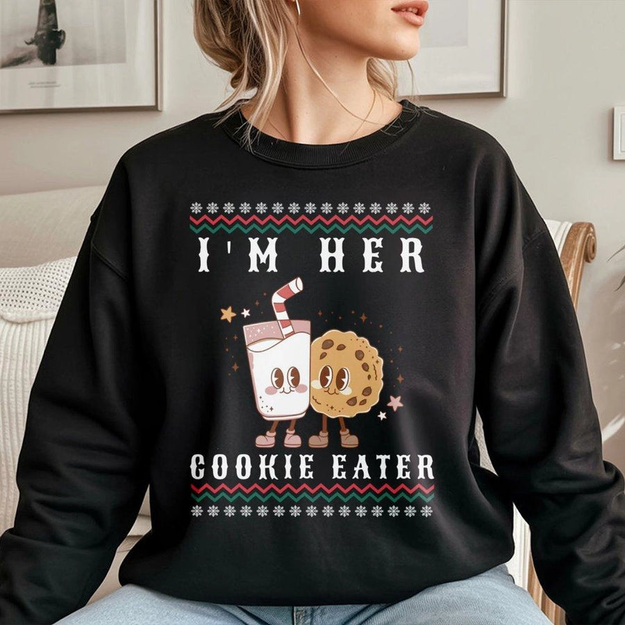 I'm Her Cookie Eater Sweatshirt | Cute Matching Christmas Couple Shirt | Soft Unisex Holiday Crewneck | Funny Matching Couple Gift for Holiday Party