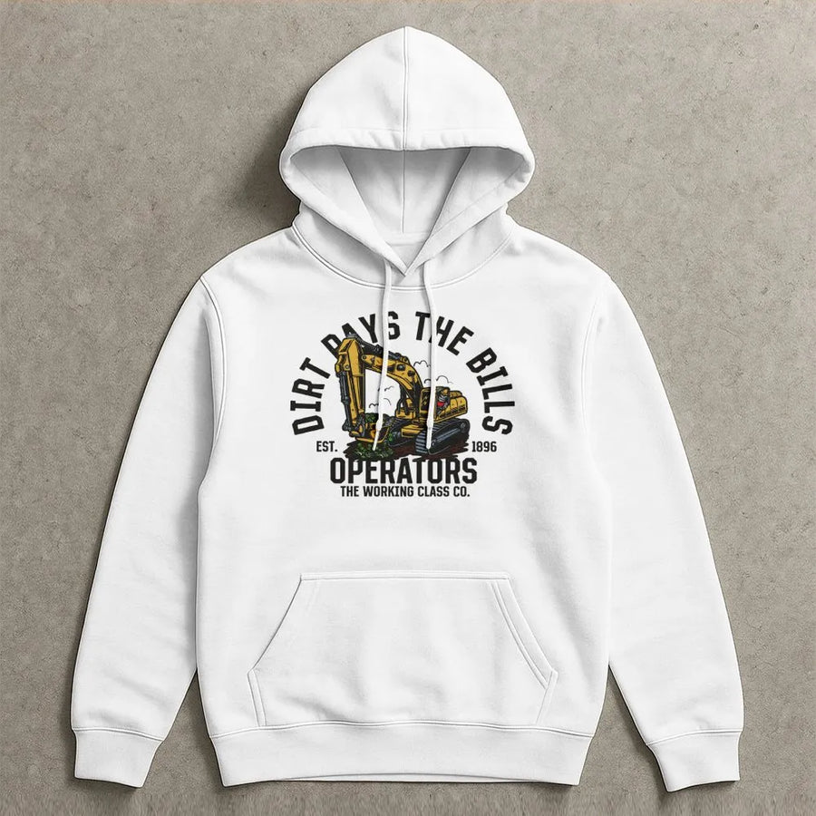 Excavator Operator Hoodie | Dirt Pays The Bills Graphic Design | Premium Cotton Blend | Gift For Construction Worker Heavy Equipment Operator