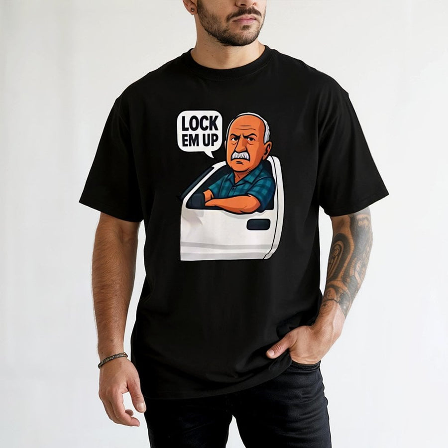 Lock Em Up Funny Graphic T-Shirt | Grumpy Old Man Car Window Design | 100% Soft Cotton Premium Tee | Sarcastic Gift for Him or Her