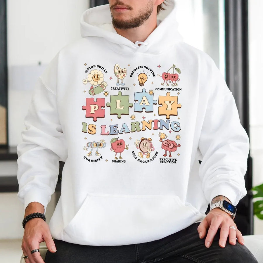 Play is Learning Teacher Hoodie | Retro Play Based Learning Graphic | Soft Cotton Blend | Gift for Kindergarten & Preschool Educator