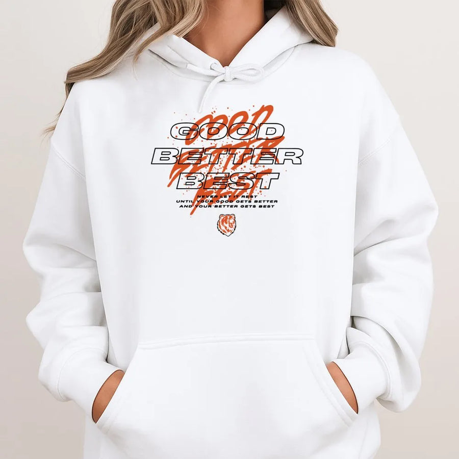 Good Better Best Mantra Hoodie | Motivational Sports Quote Graphic | Premium Cotton Blend Pullover | Inspirational Gift For Athletes and Coaches