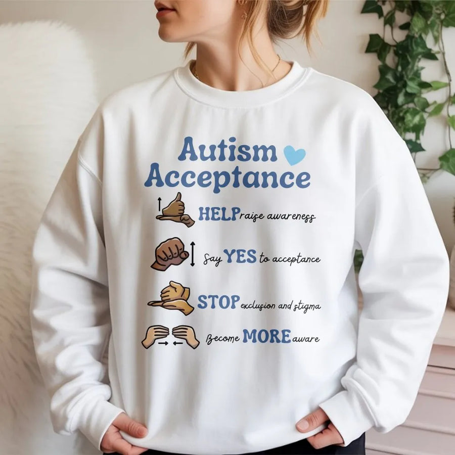 Autism Acceptance Hoodie Sweatshirt | Inspirational Sign Language Design | Premium Cotton Blend | Gift for SPED Teacher & Advocate