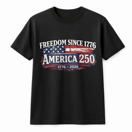 America 250 T-Shirt | Distressed US Flag Graphic | 100% Cotton Premium Tee | Freedom Since 1776 Independence Day Gift
