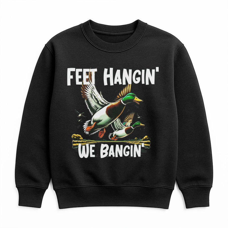 Duck Hunting Sweatshirt | Feet Hangin' We Bangin' Mallard Design | Premium Unisex Pullover | Funny Outdoorsman Gift for Hunter