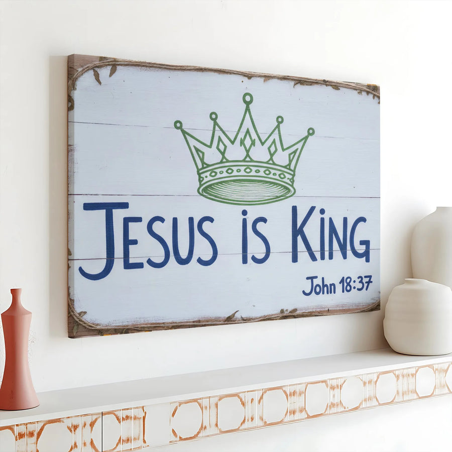 Jesus is King Canvas Print | John 18:37 Bible Verse Art | Premium Gallery Wrapped Canvas | Inspirational Christian Home Decor Gift
