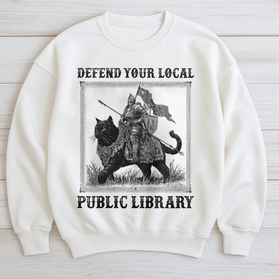 Defend Your Local Public Library Sweatshirt | Knight Riding Black Cat Graphic | Premium Cotton-Poly Blend | Book Lover Gift for Readers