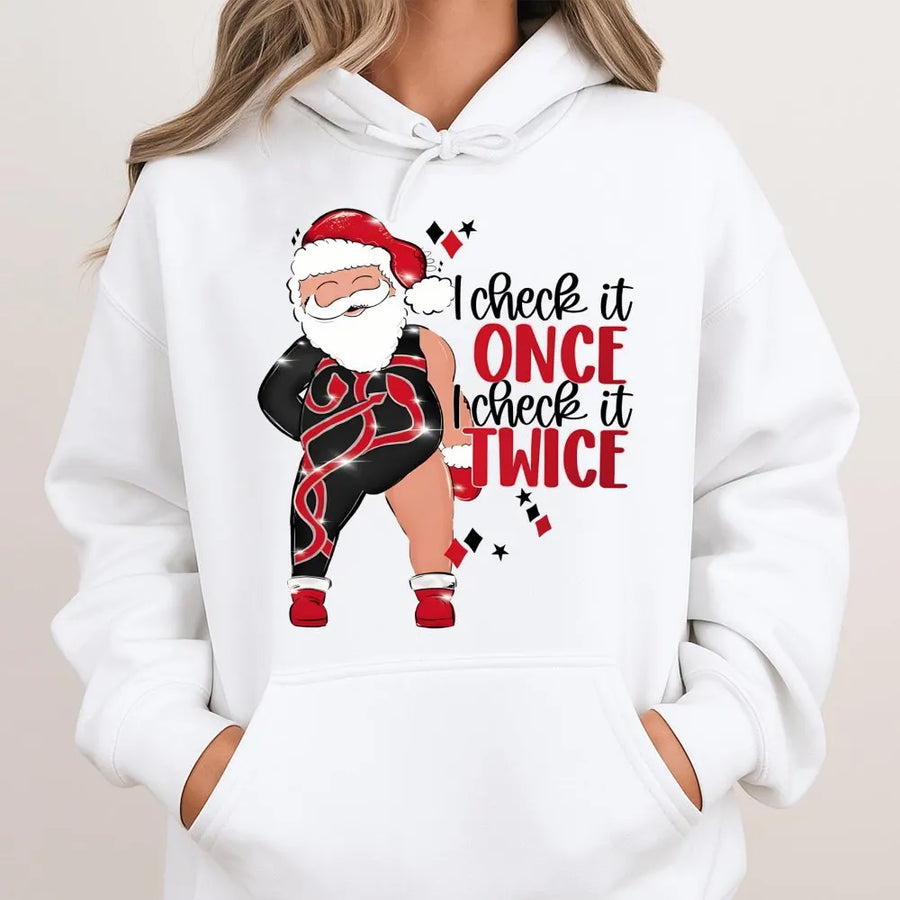 Funny Santa Hoodie | I Check It Once I Check It Twice Graphic | Premium Cotton Blend | Unisex Christmas Gift for Men and Women