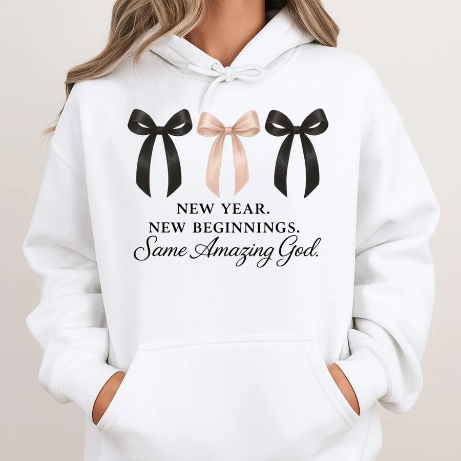 New Year New Beginnings Hoodie | Same Amazing God Faith Design | Premium Cotton Blend | Christian Religious Gift for Her & Him