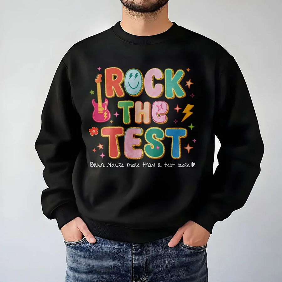 Rock The Test Sweatshirt | Colorful Retro Graphic Sweatshirt | Premium Cotton-Blend | Motivational Teacher Gift for State Testing Week
