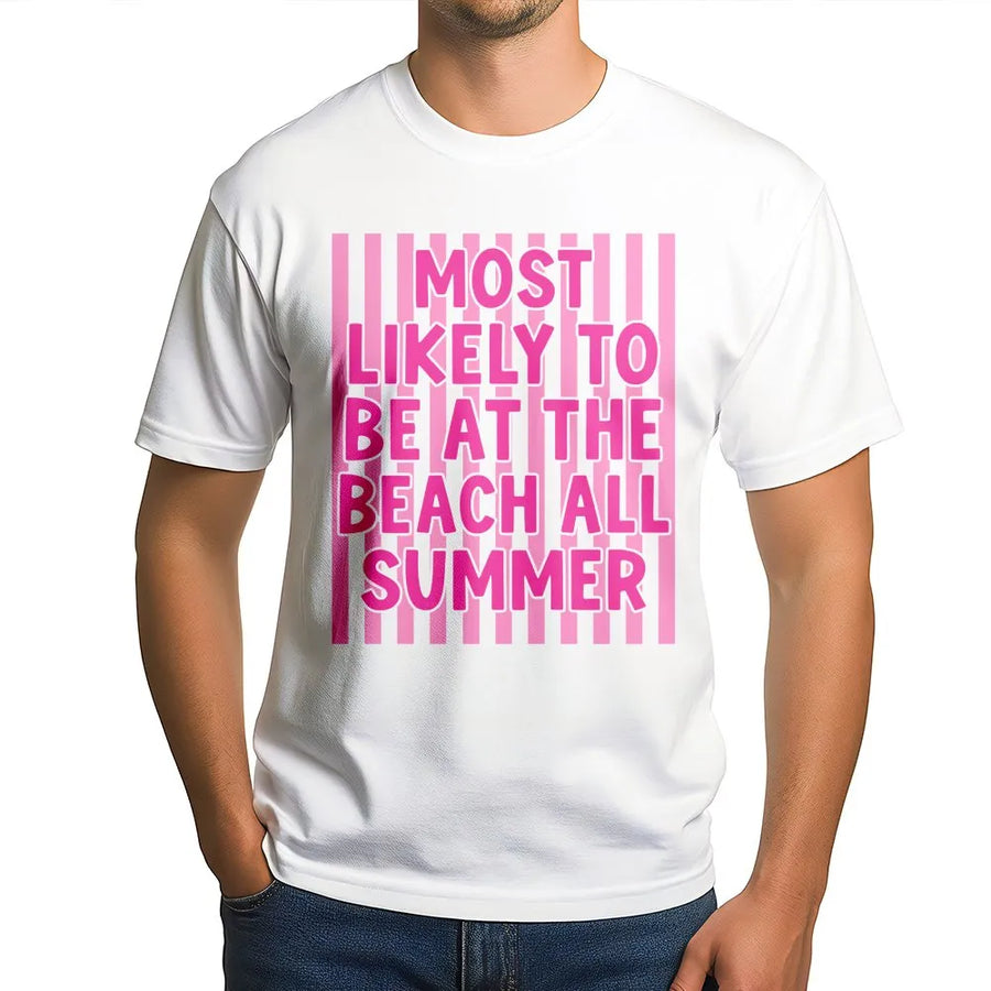 Summer Beach T-Shirt | Most Likely To Be At The Beach Funny Saying | Soft Cotton Blend | Premium Vacation Gift for Women