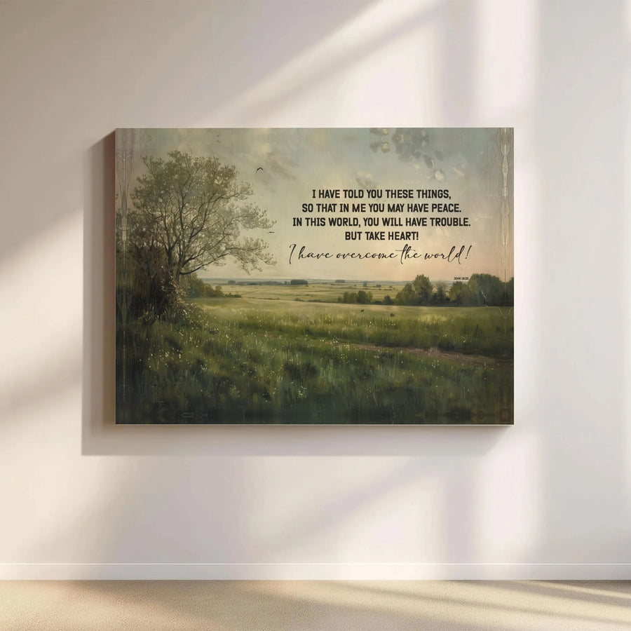 John 16:33 Canvas Wall Art | I Have Overcome The World Scripture Art | Premium Gallery Wrapped Print | Inspirational Christian Home Decor Gift