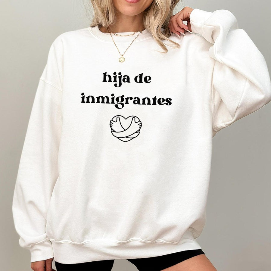 Hija De Inmigrantes Sweatshirt | Latina Pride Heart Graphic | Premium Cotton Blend | Gift For First Generation Daughter