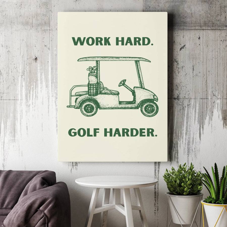 Work Hard Golf Harder Canvas Wall Art | Funny Golf Cart Quote Print | Premium Gallery Wrap Decor | Unique Golf Lover Gift for Office or Home