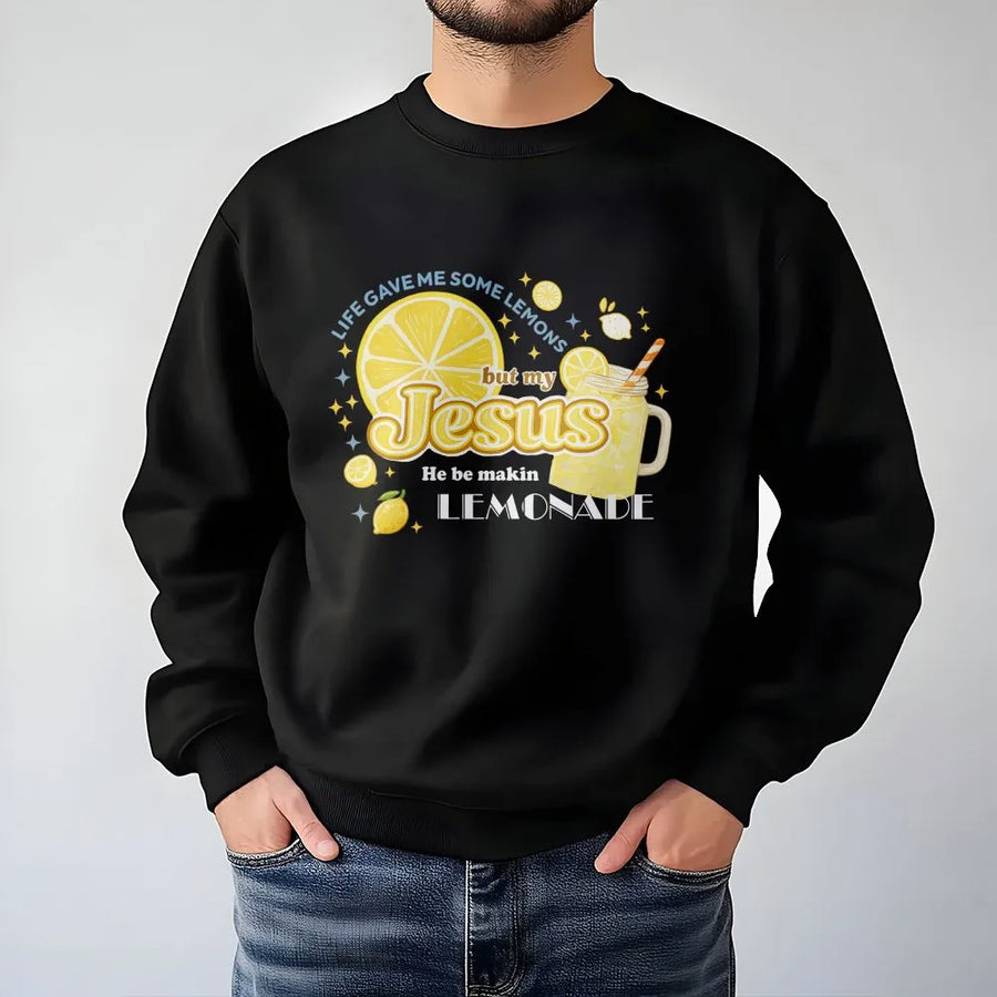 Jesus Lemonade Sweatshirt | Faith-Based Christian Quote Graphic | Premium Cotton Blend | Inspirational Religious Gift for Women and Men