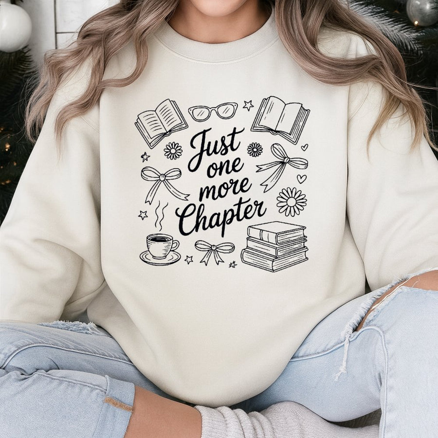 Just One More Chapter Sweatshirt | Floral Bookish Coffee Graphic | Cotton Blend Premium Crewneck | Gift for Readers Book Club Lover