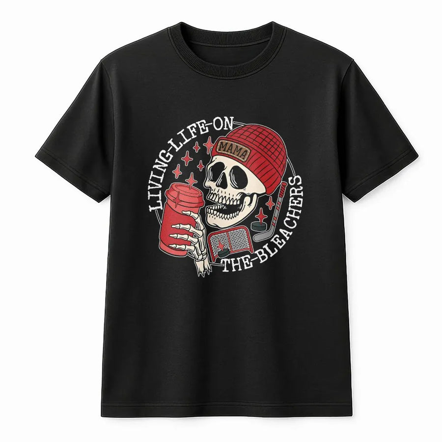 Hockey Mom T-Shirt | Living Life On The Bleachers Skull Graphic | Soft 100% Cotton Premium Tee | Funny Game Day Sports Apparel Gift For Her