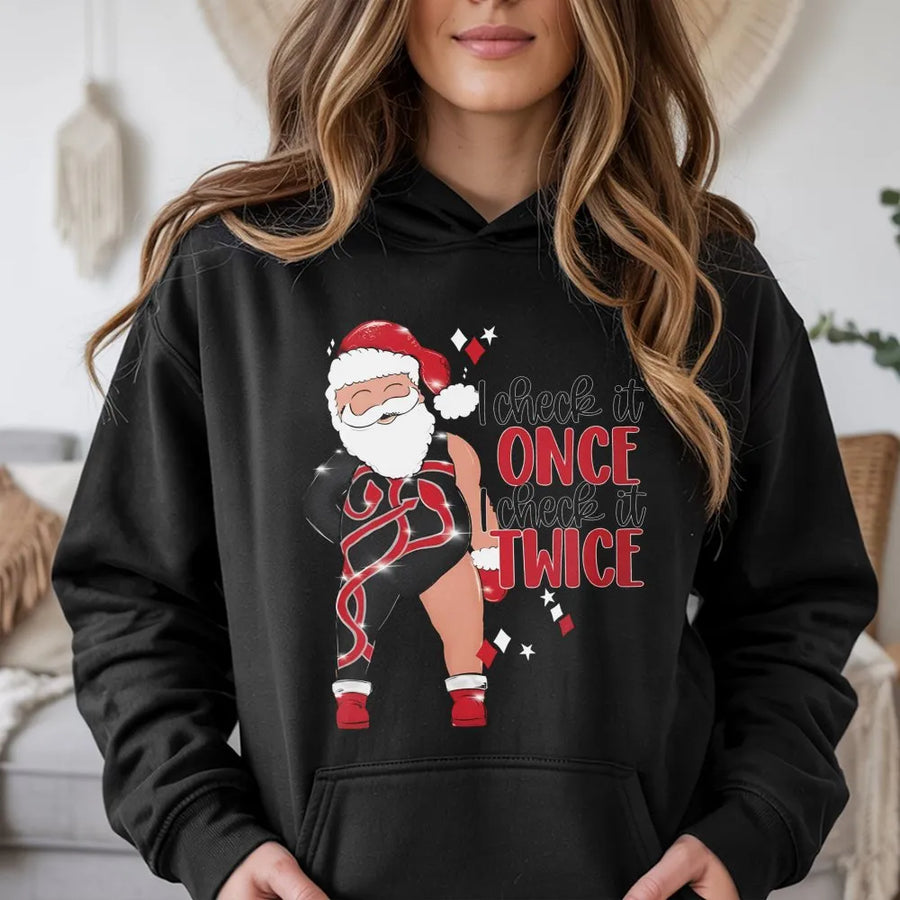 Funny Santa Hoodie | I Check It Once I Check It Twice Graphic | Premium Cotton Blend | Unisex Christmas Gift for Men and Women