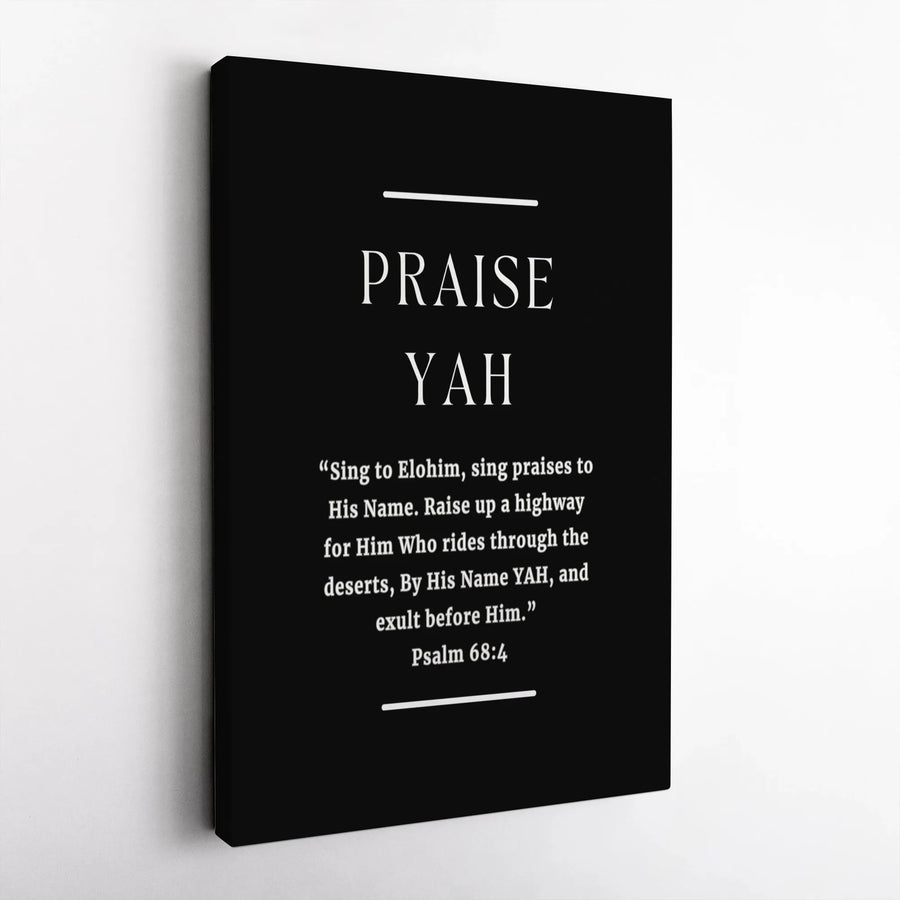 Praise Yah Christian Wall Art | Psalm 68:4 Bible Verse Decor | Premium Gallery Canvas | Modern Scripture Art Gift