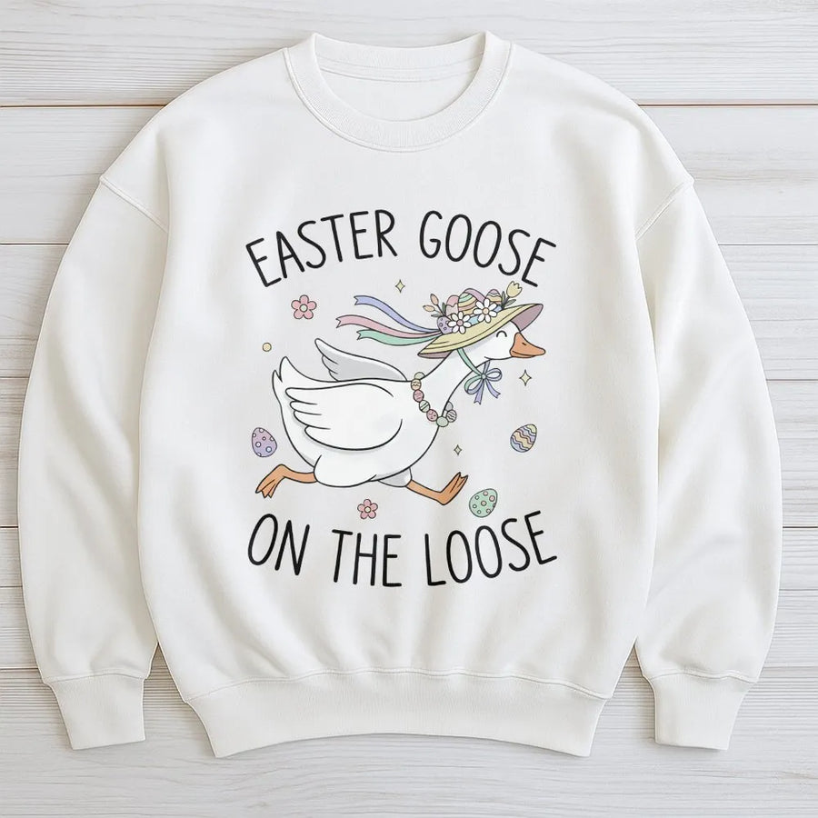 Easter Goose On The Loose Sweatshirt | Cute Graphic Spring Apparel | Soft Cotton-Blend Premium Quality | Funny Easter Gift For Women And Kids