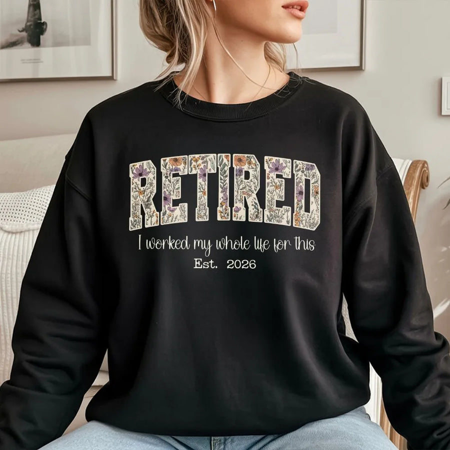 Retired 2026 Sweatshirt | Vintage Floral Lettering Design | Premium Cotton Tee | Funny Retirement Party Gift for Women, Coworker