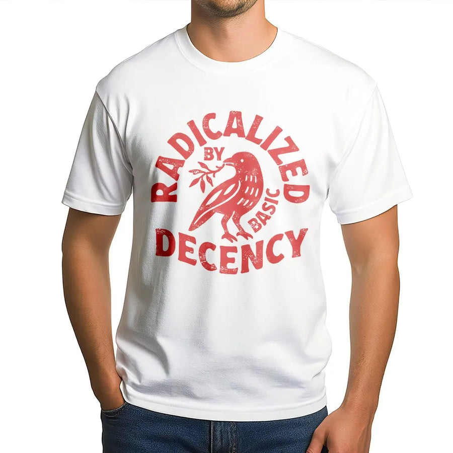 Radicalized By Basic Decency T-Shirt | Vintage Peace Dove Graphic | Premium Cotton Blend | Political Humor Gift for Activists