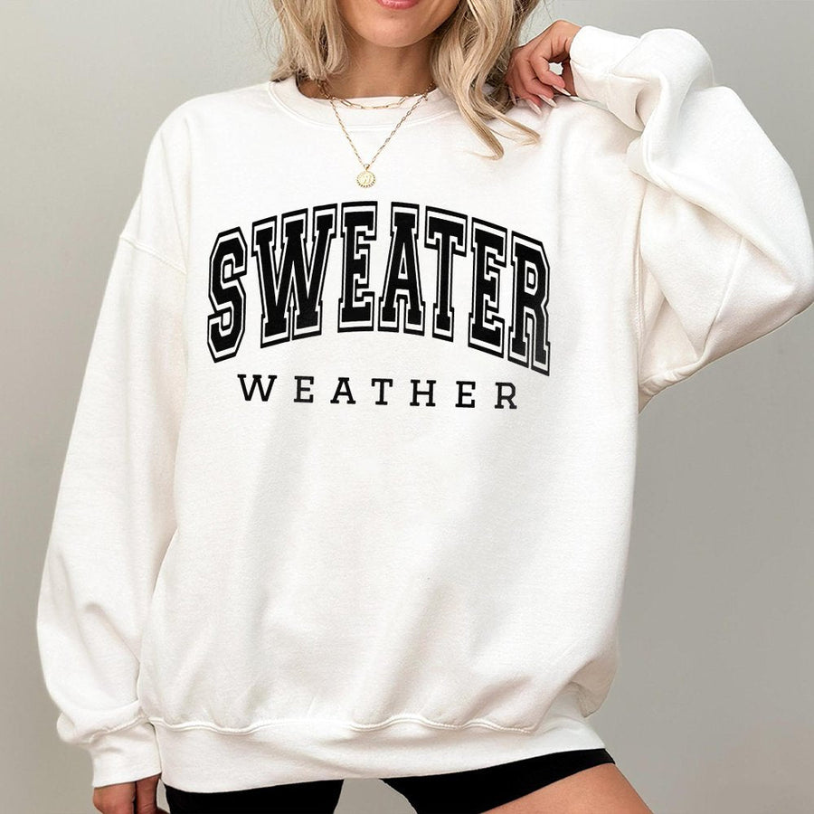 Sweater Weather Sweatshirt | Retro Varsity Font Graphic | Cotton Blend Premium Fleece | Cozy Fall Aesthetic Gift For Her