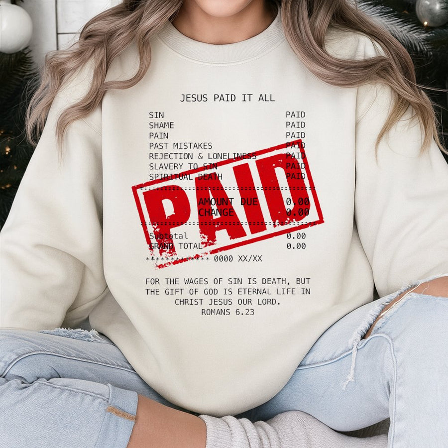 Jesus Paid It All Sweatshirt | Scripture Receipt Graphic Tee | Premium Cotton Blend | Christian Gift for Men and Women