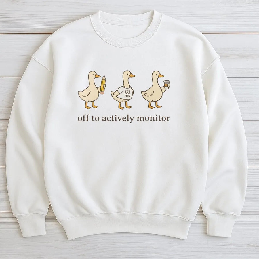 Funny Teacher Testing Sweatshirt | Goose 'Actively Monitor' Graphic Sweatshirt | Soft Cotton Blend | State Testing Day Gift for Educator Team