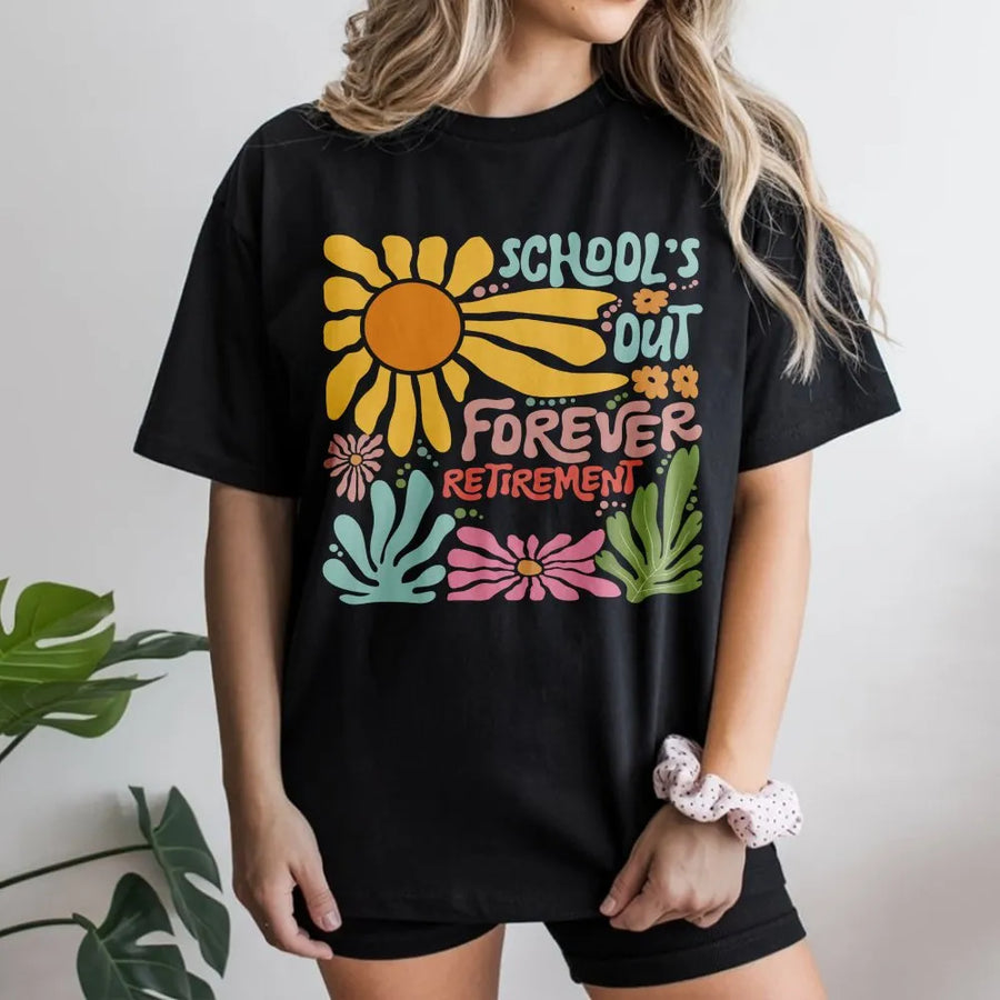Retired Teacher T-Shirt | Retro Floral School's Out Design | 100% Cotton Premium Apparel | Gift for Retiring Educator and School Staff