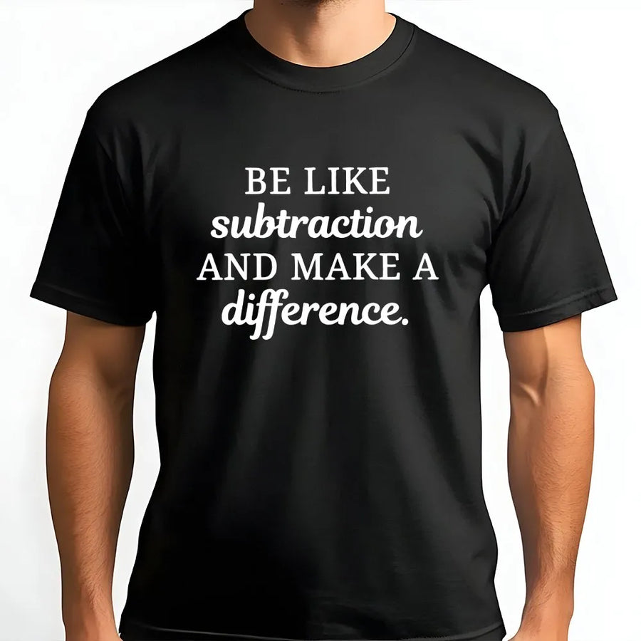 Math Teacher T-Shirt | Funny Subtraction Quote Sweatshirt | Premium Cotton Blend | Mathematics Teacher Appreciation Gift