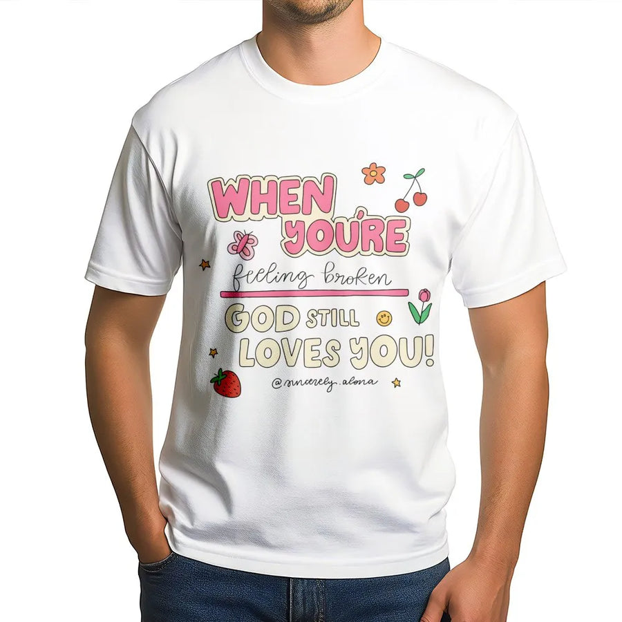 God Still Loves You T-Shirt | Retro Christian Aesthetic | 100% Cotton Premium Quality | Encouragement Faith Gift for Women and Men