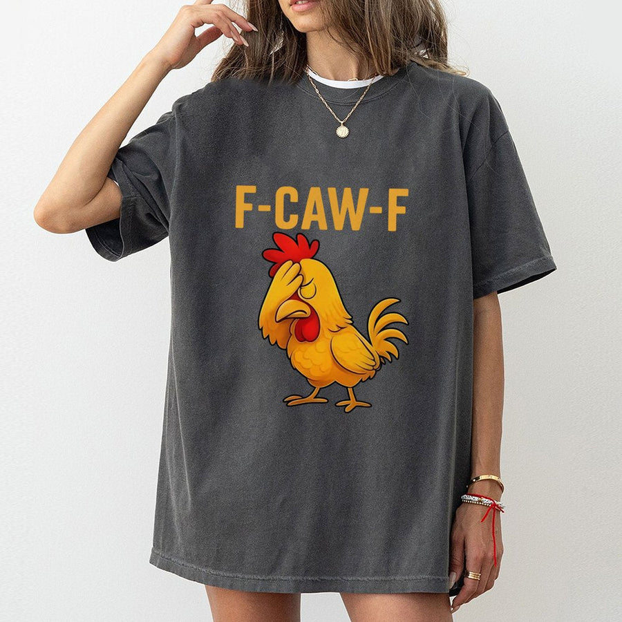 F-Caw-F Chicken T-Shirt | Funny Facepalm Rooster Meme Graphic | Premium Soft Cotton Tee | Sarcastic Farm Animal Gift for Men and Women