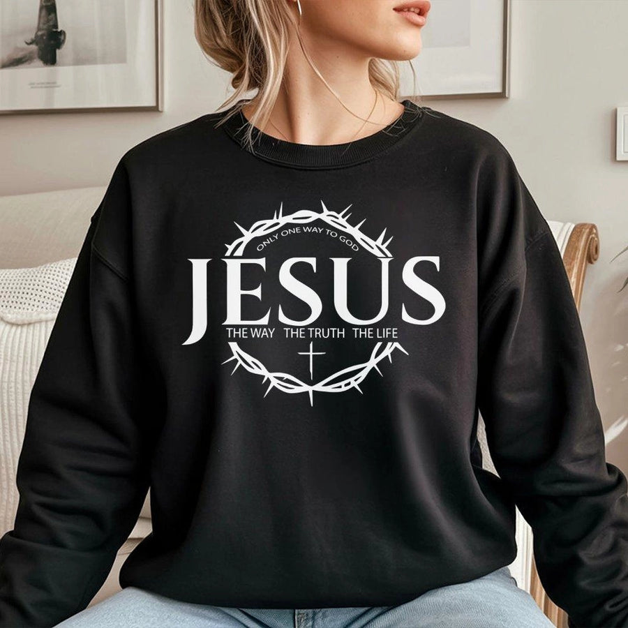 Jesus Sweatshirt | The Way The Truth The Life Scripture | Premium Cotton Blend | Christian Faith Apparel Gift For Men And Women
