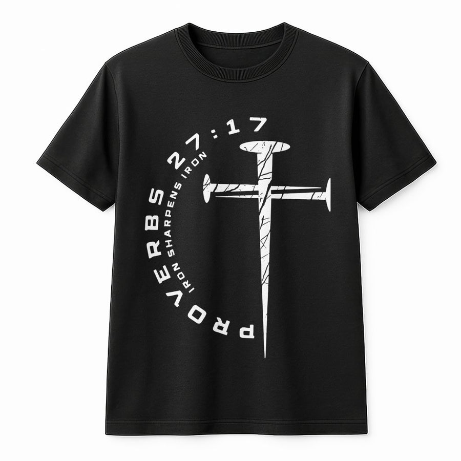 Proverbs 27:17 T-Shirt | Iron Sharpens Iron Nail Cross Graphic | Premium Cotton Christian Apparel | Faith Based Gift For Men And Women