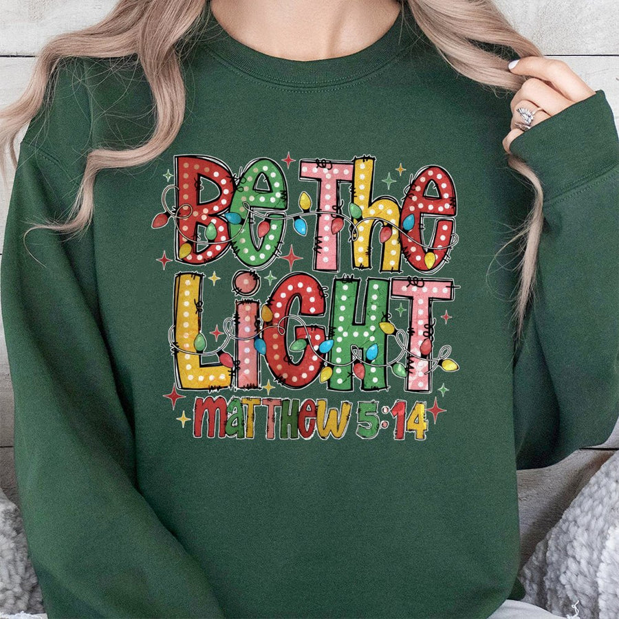 Be The Light Sweatshirt | Matthew 5:14 Christmas Lights Design | Soft Cotton Blend | Religious Christian Gift for Women and Men