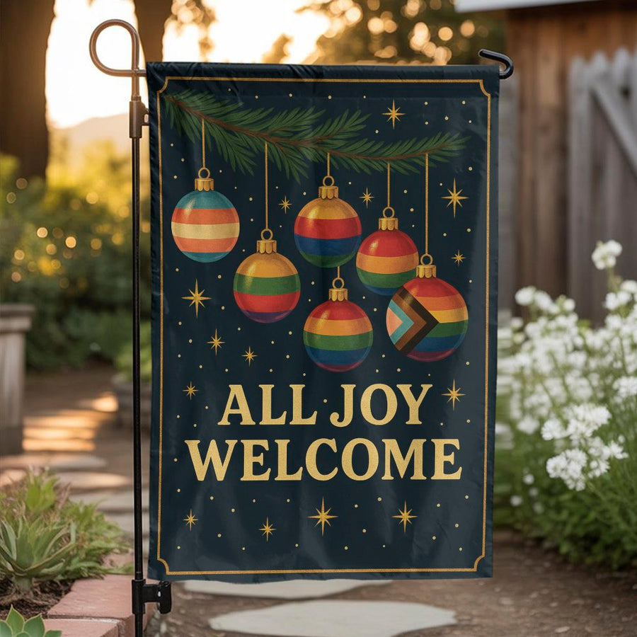All Joy Welcome Garden Flag | Pride Christmas Ornaments Design | Premium Weather-Resistant Polyester | Inclusive Holiday Outdoor Decor Gift