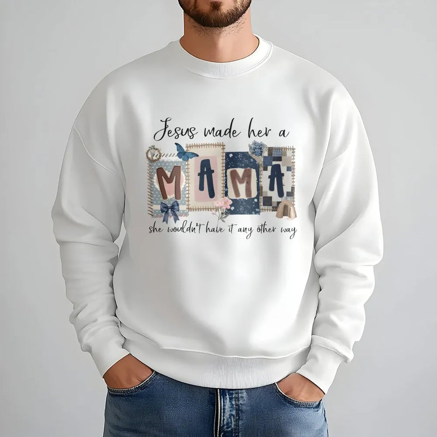 Christian Mom Sweatshirt | Jesus Made Her A Mama Quilt Graphic Tee | Soft Cotton Apparel | Faith Based Gift for Her, Mother's Day Present