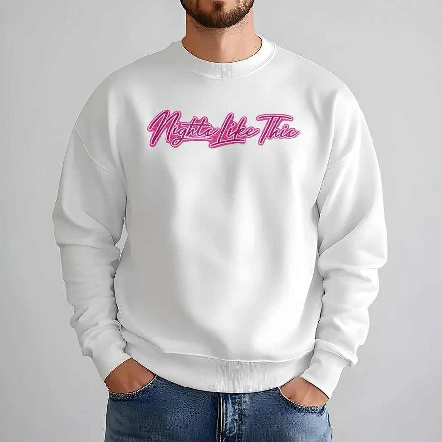 Nights Like This Sweatshirt | Retro Pink Script Graphic Pullover | Soft Cotton-Blend | Unisex Y2K Aesthetic Streetwear Gift