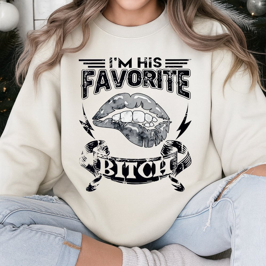 I'm His Favorite Bitch Sweatshirt | Edgy Lip Graphic Design | Cotton-Blend Premium Apparel | Matching Couple Gift For Girlfriend Or Wife